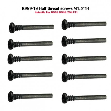 Wltoys 284161 Parts K989-18 Screws M1.5X14PB half-tooth