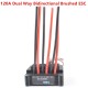 60A/120A Dual Way Bidirectional Brushed ESC 10V-32V battery Speed Control For Rc Boat/tank/Car 540/550/775/795 Brushed Motor